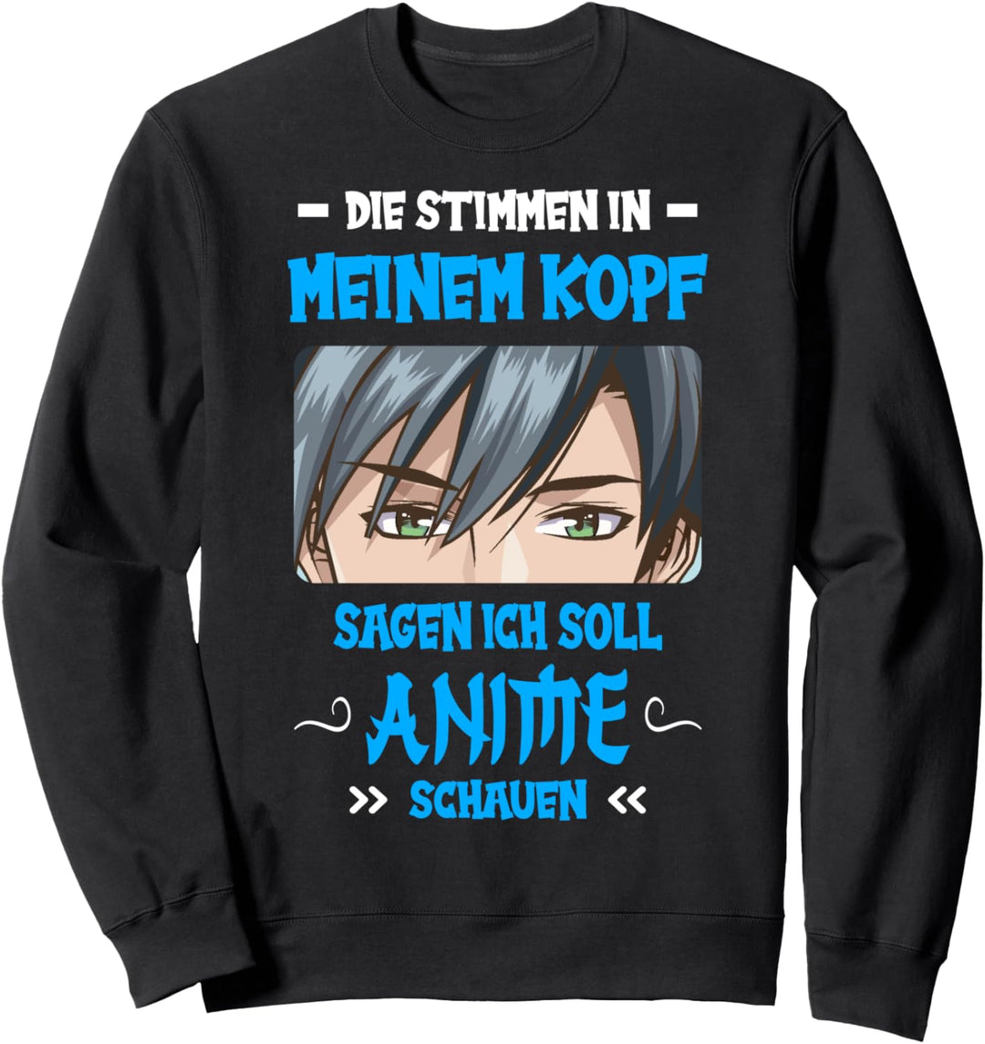 Anime - Stimmen in meinem Kopf Sweatshirt