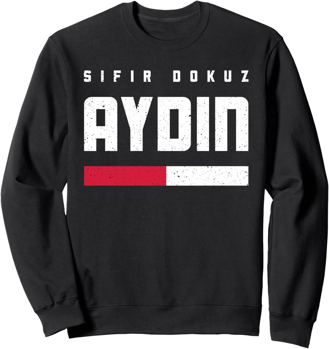 09 Aydin Türkei Türkiye Efeler Didim Nazilli Kusadasi Sweatshirt