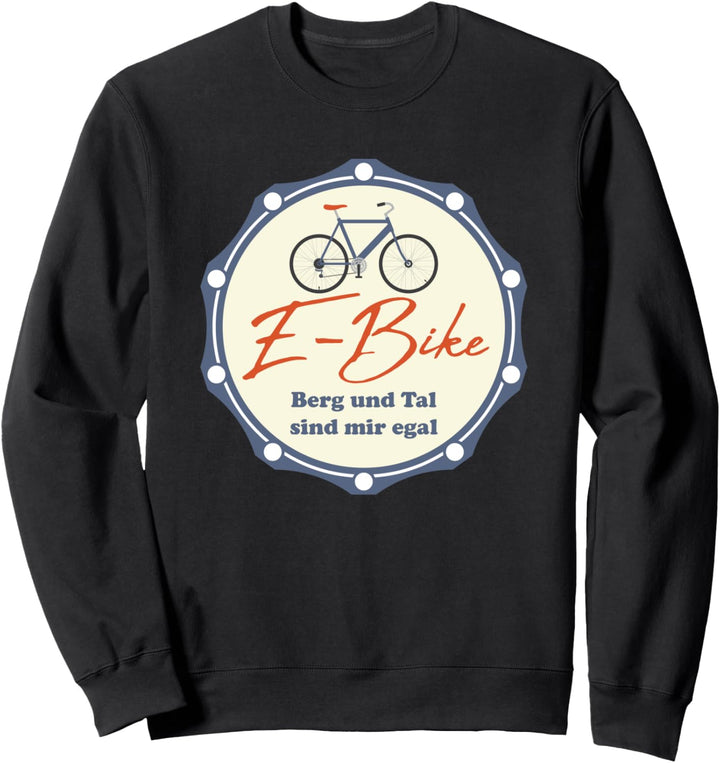 Herren E-Bike Fahrrad E Bike Elektrofahrrad Mann Spruch Sweatshirt
