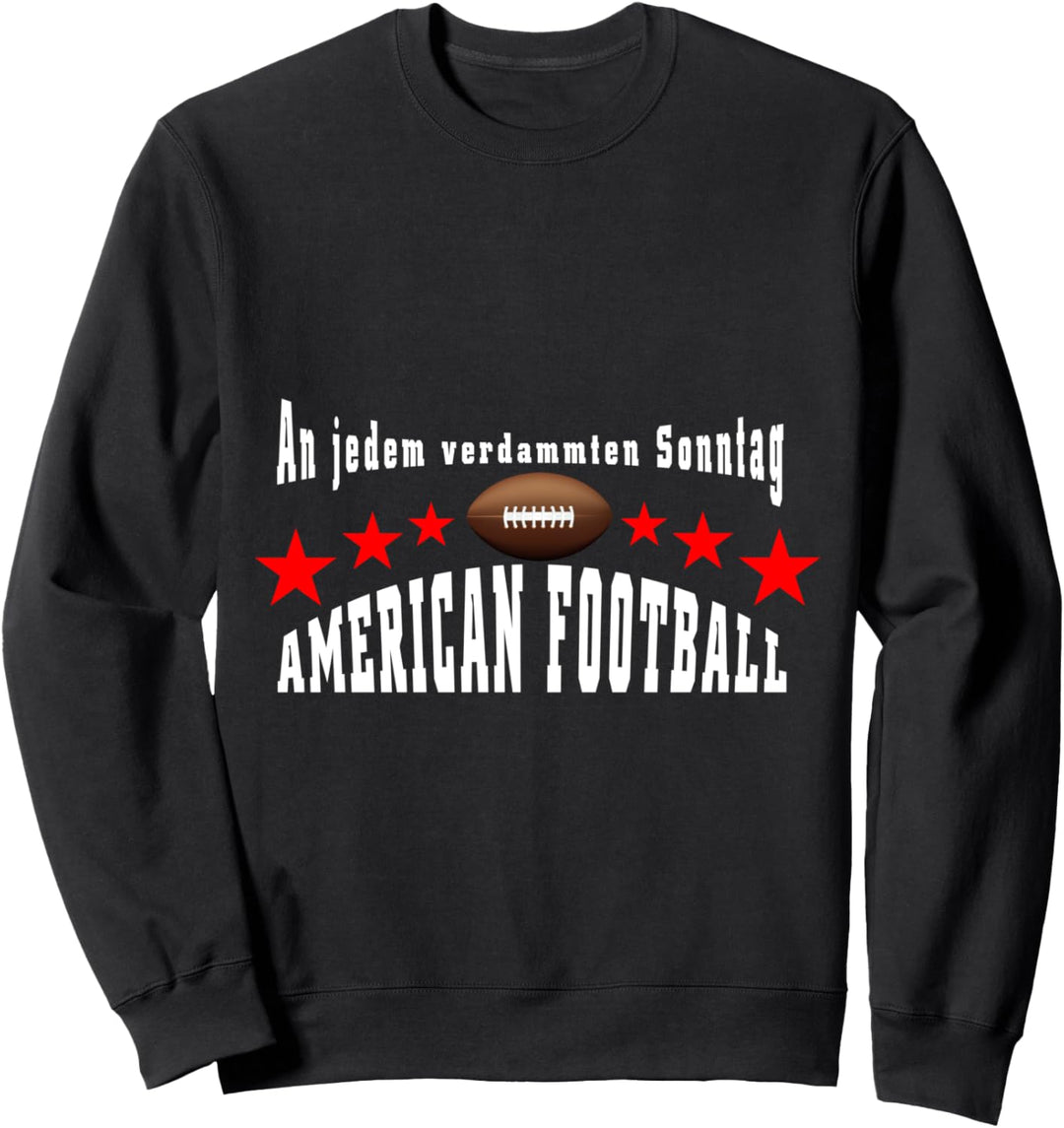 Quarterback Men An jedem verdammten Sonntag Linebacker Team Sweatshirt