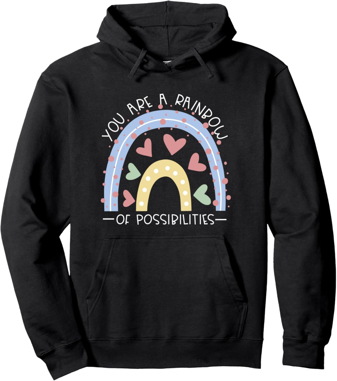 Du bist ein Regenbogen von Möglichkeiten Erhebende Pullover Hoodie