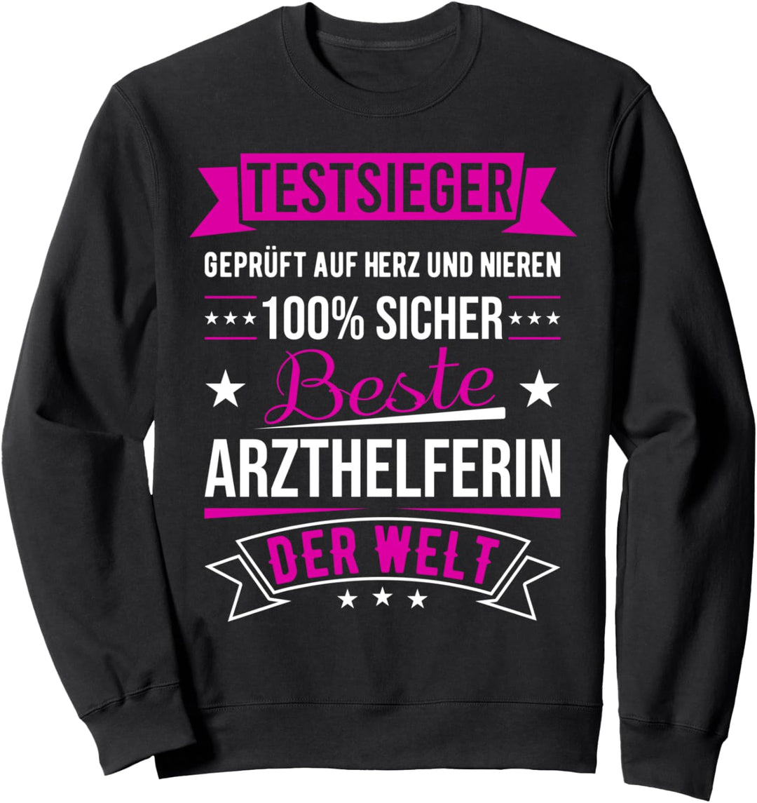 Beste Arzthelferin Der Welt Testsieger MFA Sweatshirt
