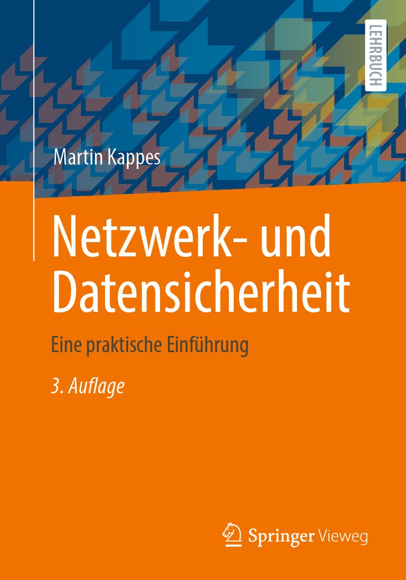 Netzwerk- und Datensicherheit: Eine praktische Einführung, Taschenbuch