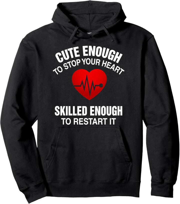 Süss genug, um dein Herz zum Stehen zu bringen, Krankenschwes Pullover Hoodie