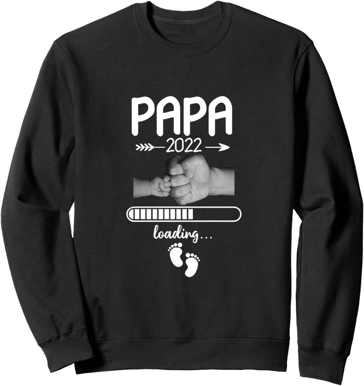 Papa 2022 Loading Werdender Vater Ankündigung Vatertag Sweatshirt
