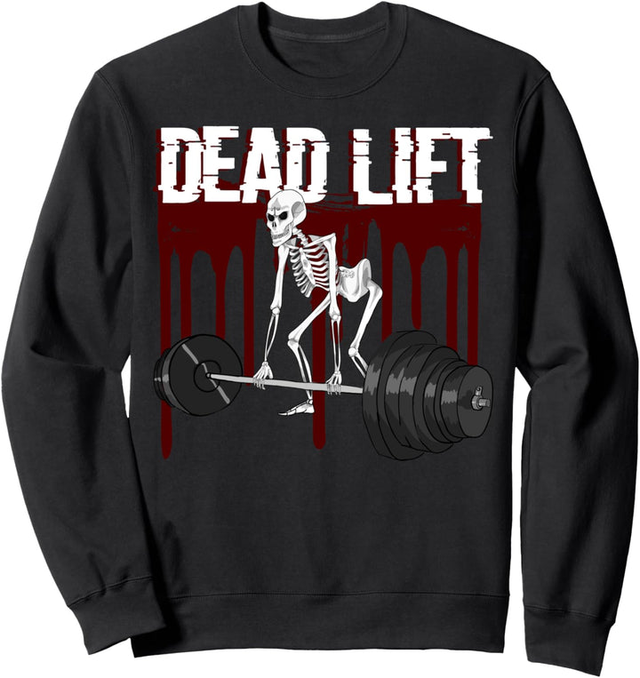Deadlift Kreuzheben gym Skelett Gewichtheben Training Sweatshirt
