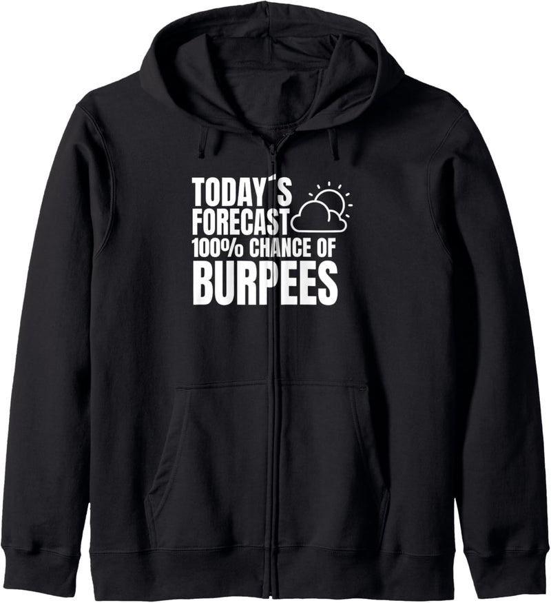 Burpees Fitness Training Spruch Sport Burpees Kapuzenjacke