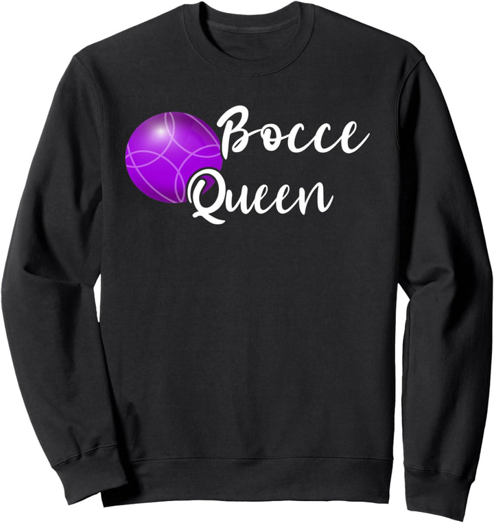 Boulekugel Königin Boulekugeln Petanque Sport Spiel Sweatshirt