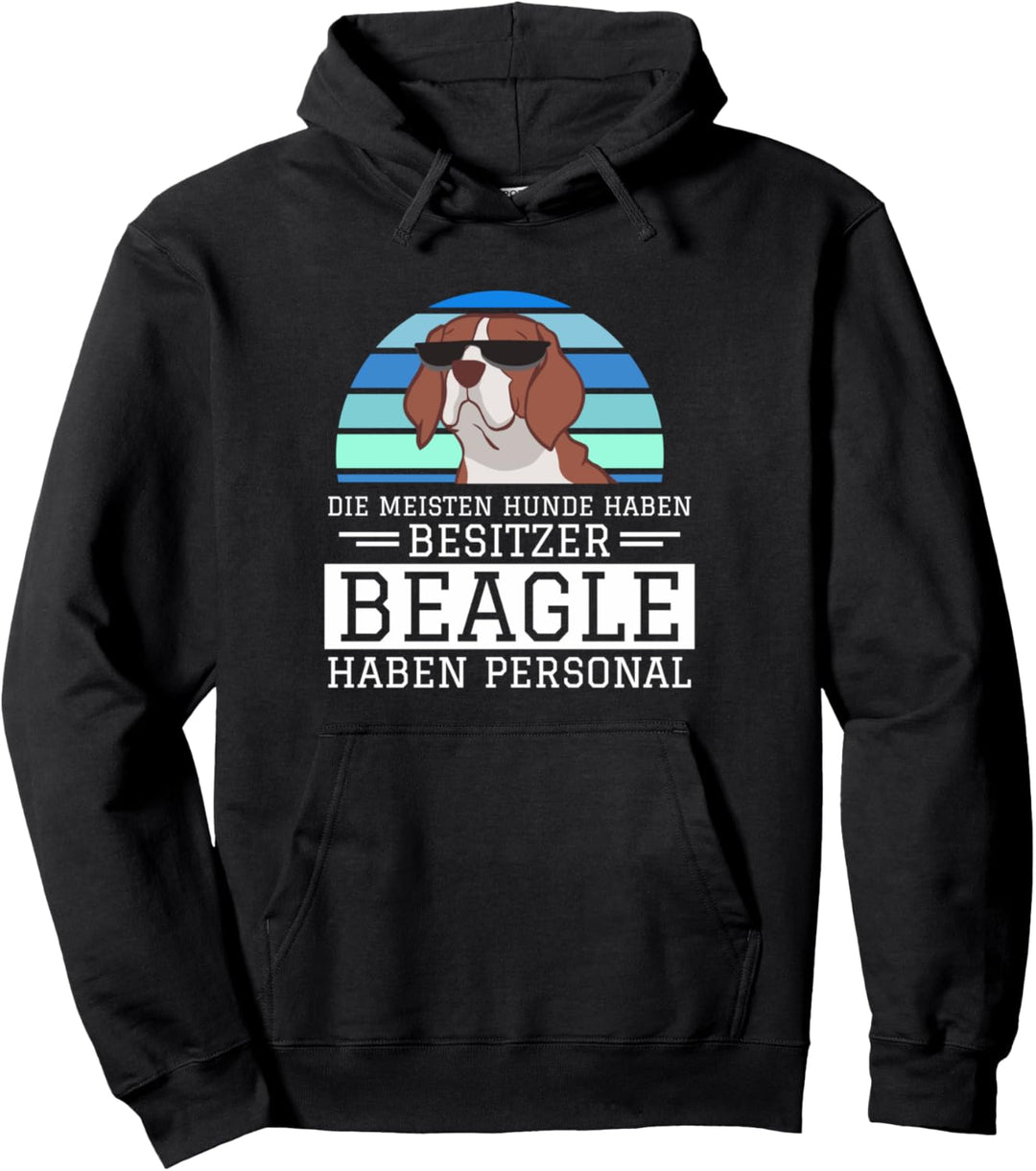 Die Meisten Hunde Haben Besitzer Beagle Haben Personal Pullover Hoodie