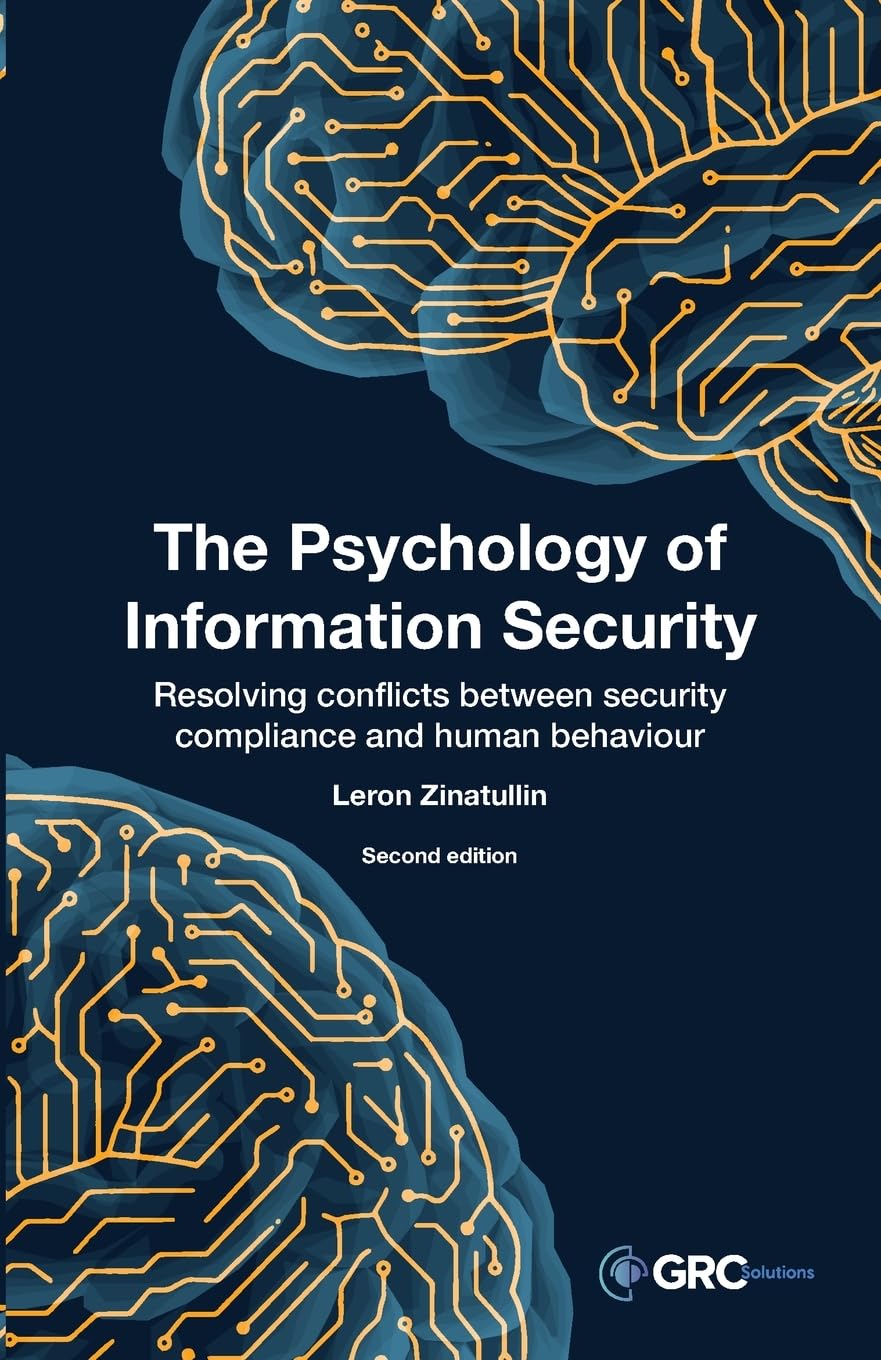 The Psychology of Information Security: Resolving conflicts between security compliance and human be