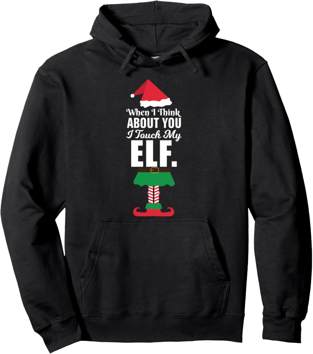 Wenn ich an Sie denke, berühre ich meine Elfe süssestes Desig Pullover Hoodie