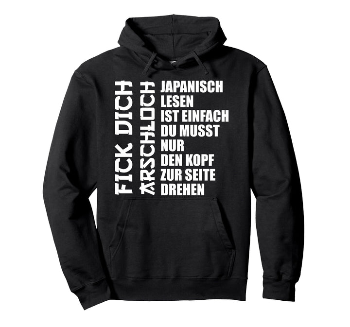 Japanisch lesen ist einfach Fick dich Arschloch lustiges Pullover Hoodie