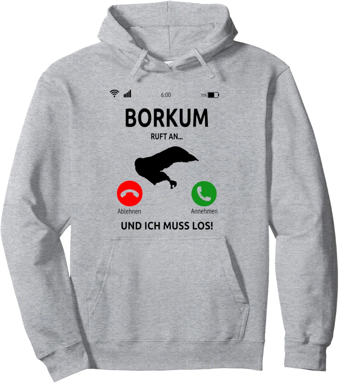 Borkum Ruft An Design Ostfriesische Insel Urlaub Nordsee Pullover Hoodie