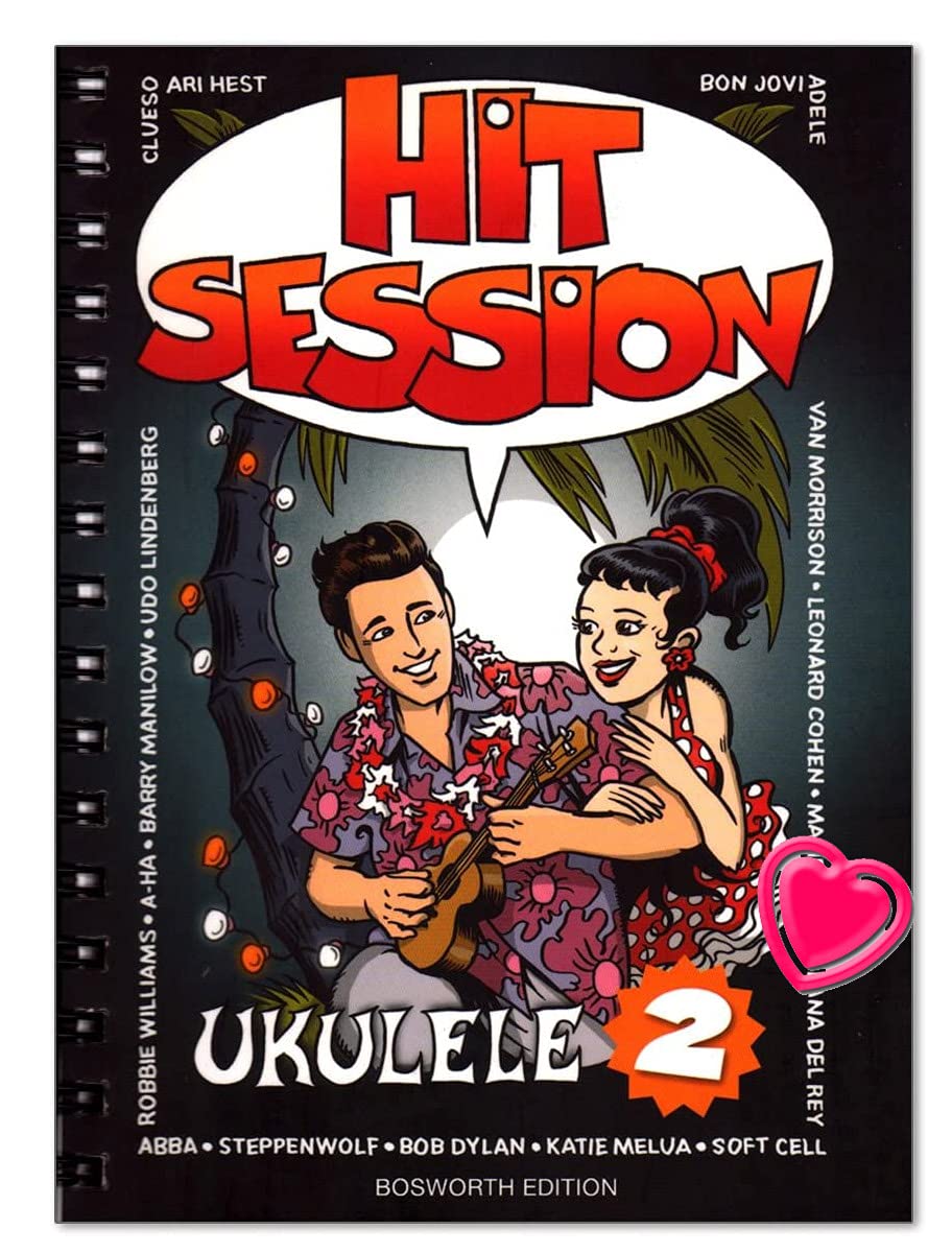 Hit Session Ukulele Band 2 - Songbook für Ukulele mit 100 tollen Songs wie Chasing Cars, Over The Ra