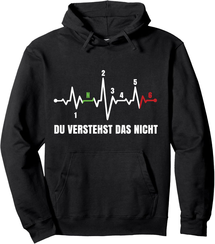 Motorrad Herzschlag Gangschaltung Du verstehst das nicht Pullover Hoodie