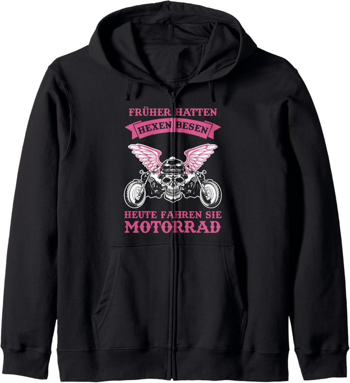 Früher Hatten Hexen Besen Heute Fahren Sie Motorrad Spruch Kapuzenjacke