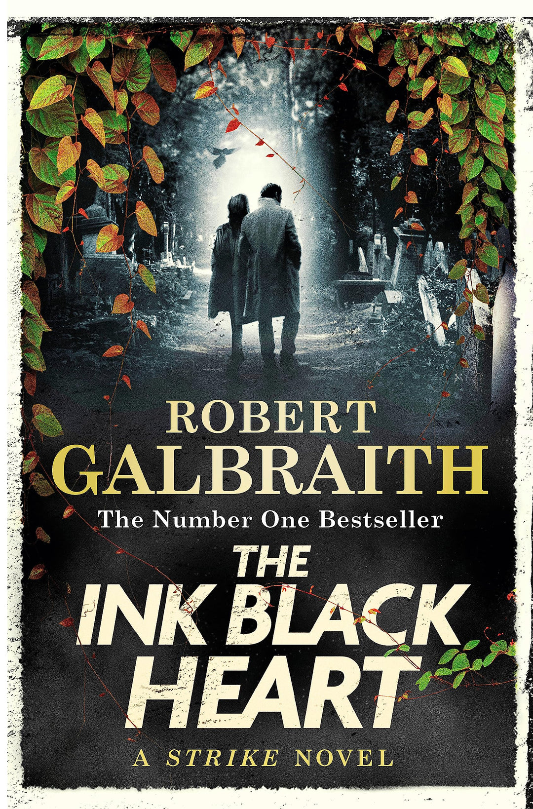 The Ink Black Heart: Cormoran Strike Book 6 (2022) (Cormoran Strike, 6), Taschenbuch