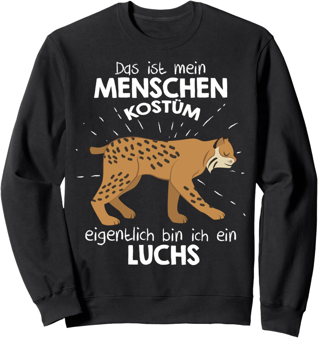 Mein Menschen Kostüm Bin ich ein Luchs, Halloween Outfit Sweatshirt