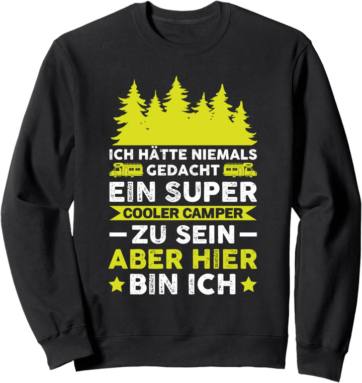 Camping Camper Wohnwagen Sweatshirt