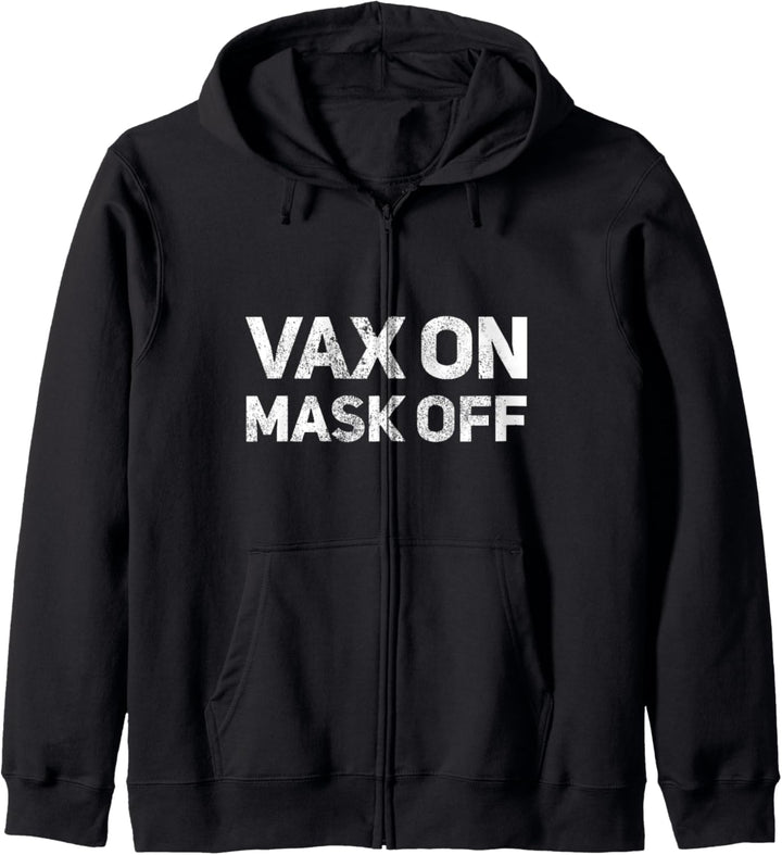 Vax On Mask Off Vaccine Vaccinated Kapuzenjacke