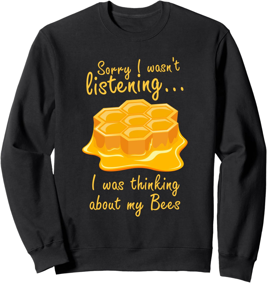 Nachdenken über Honig und Bienen Bienenzucht Bienenstock Sweatshirt