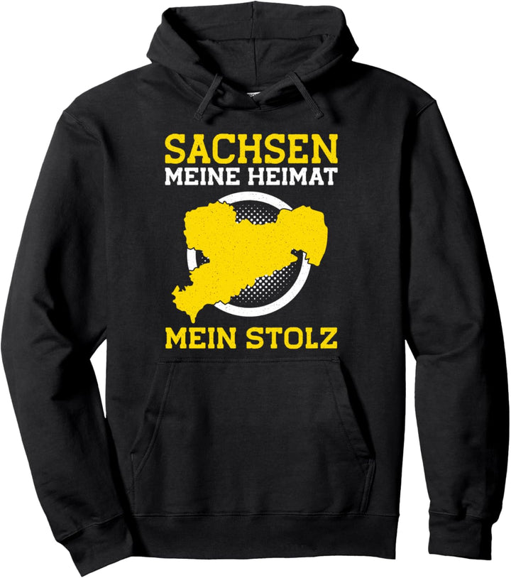 Sachsen, Meine Heimat Mein Stolz, Ossi & Sächsisch Pullover Hoodie