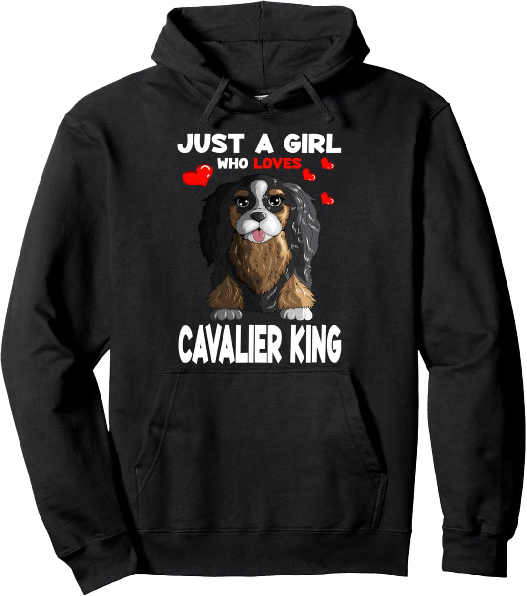 Just a girl who loves Cavalier King Hundebesitzer Hunde Pullover Hoodie