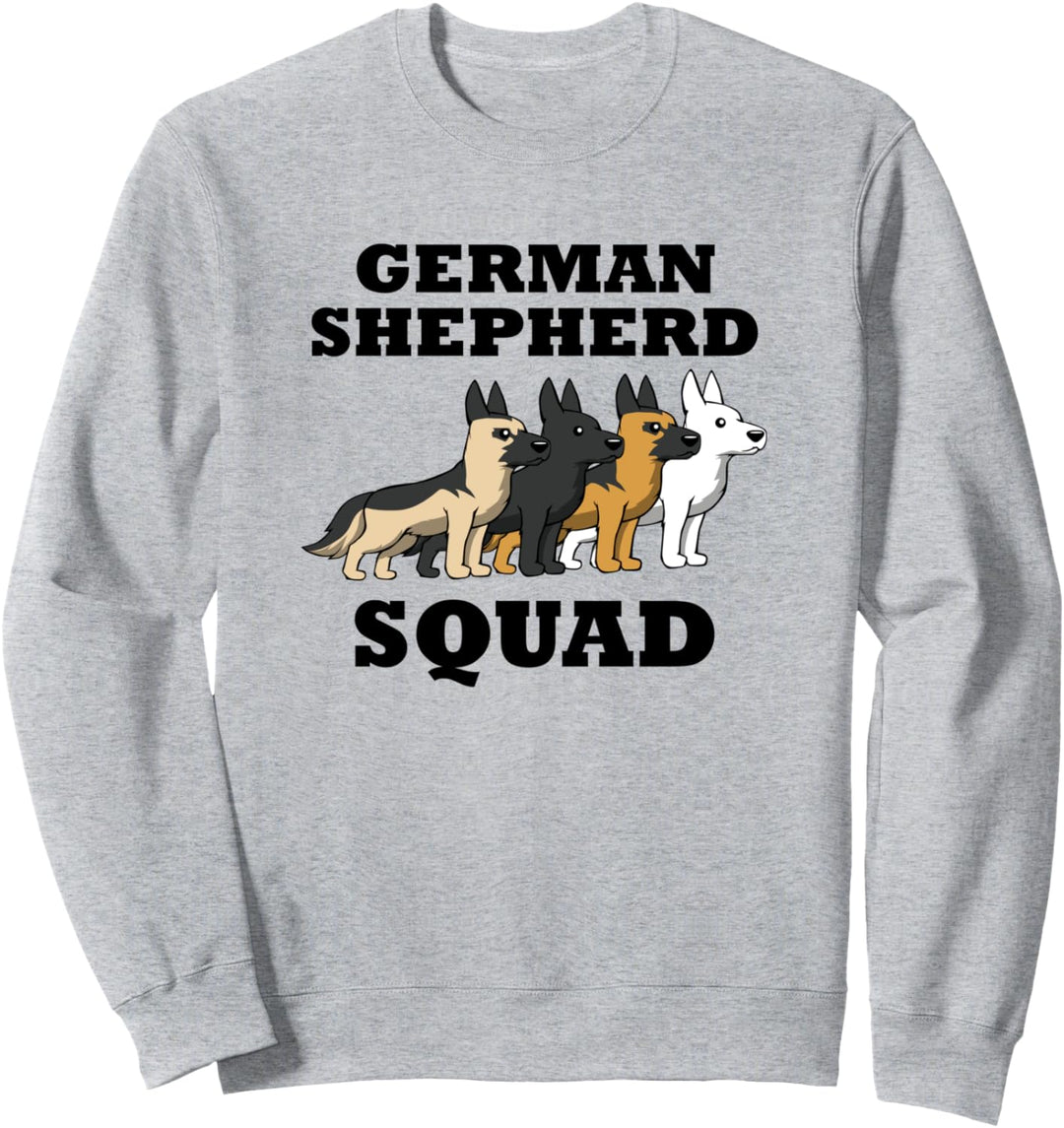 Deutscher Schäferhund Team Spruch Ironisch Sweatshirt
