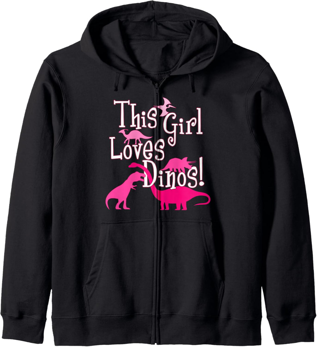 Dinosaur Shirts For Girls This Girl Loves Dinos Kapuzenjacke