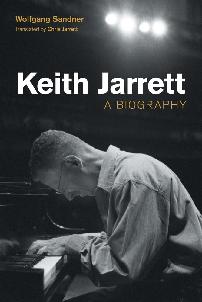 Keith Jarrett: A Biography (Popular Music History), Gebundenes Buch