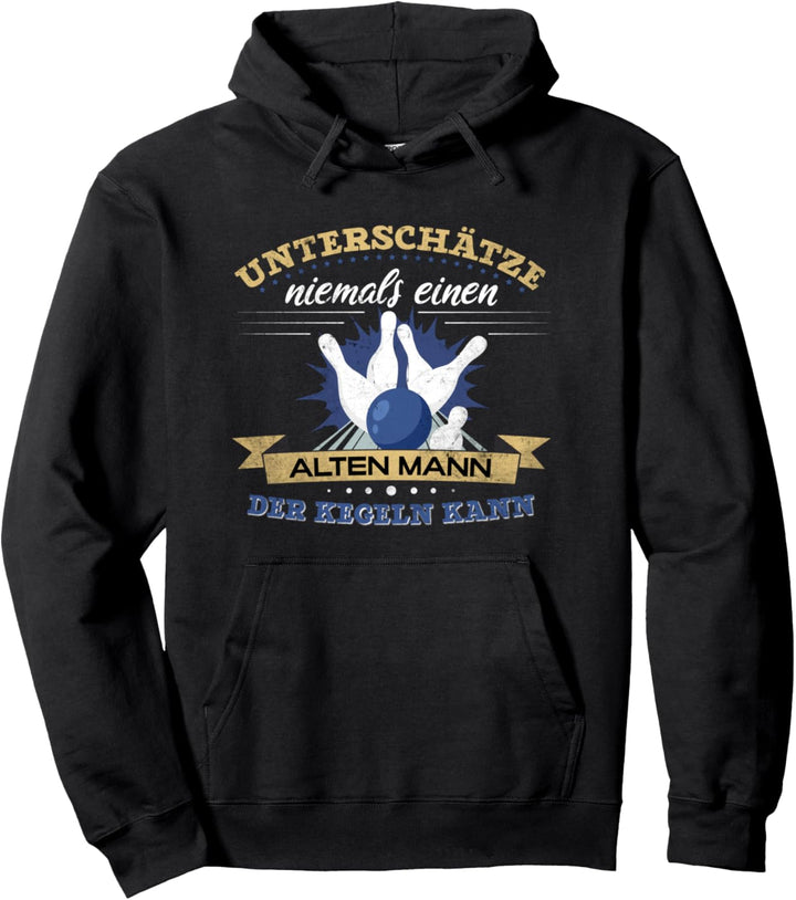 Alter Mann der Kegeln kann für Rentner | Lustiges Kegel Pullover Hoodie