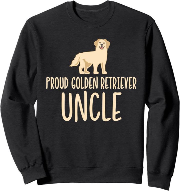 Proud Golden Retriever Uncle Sweatshirt