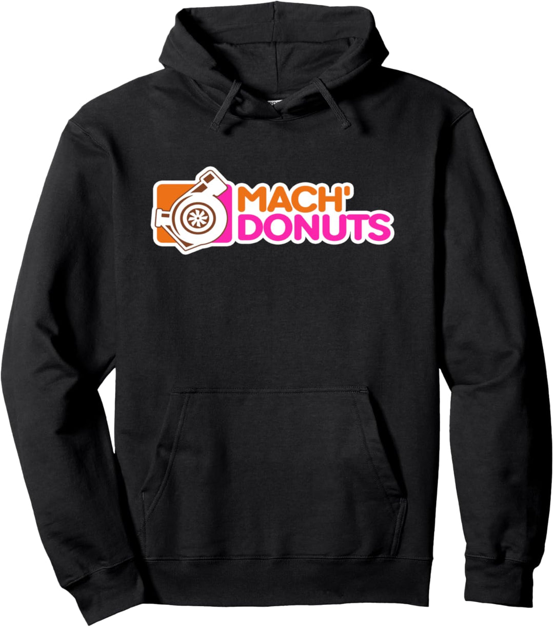Mach Donuts - Doin Donuts Tuner Tuning Auto Geschenk Pullover Hoodie