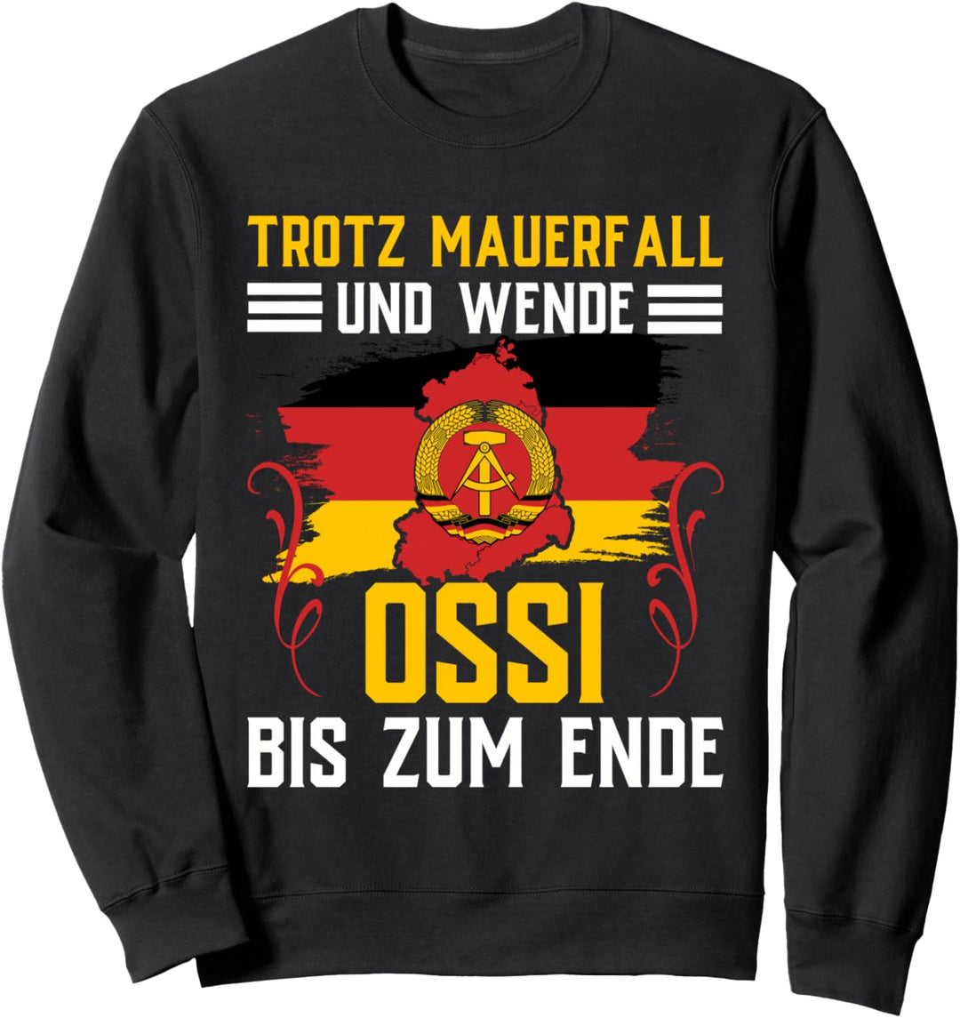 Ossi Geschenk Frauen DDR Männer Ostdeutschland NVA Osten Sweatshirt