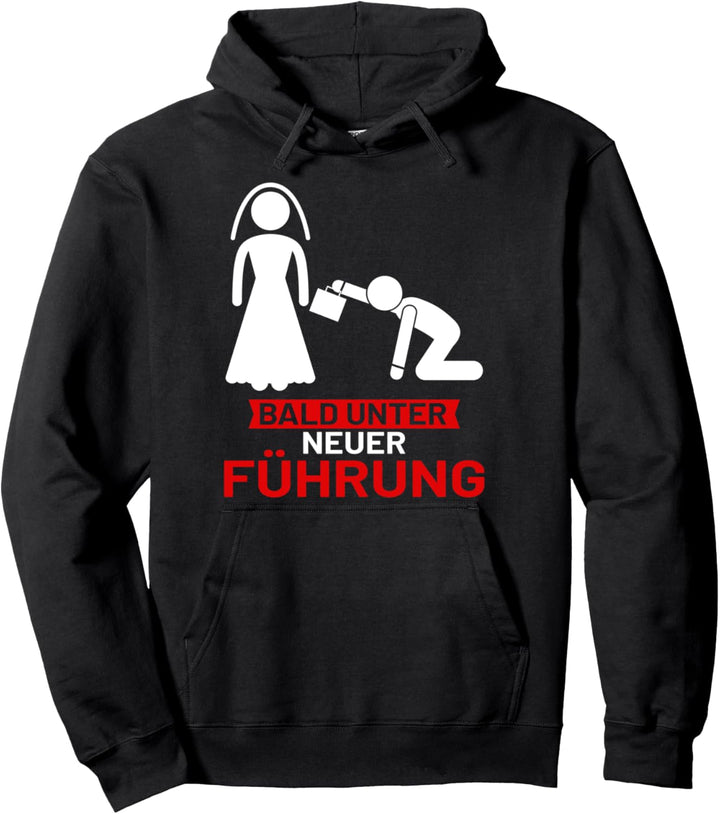 Bald unter neuer Führung Ich heirate Groom Trauzeuge Ring Pullover Hoodie