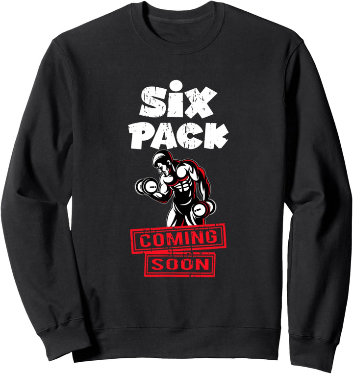 Workout Fitness Ziele Sommer 2021 Six Pack comming soon Sweatshirt