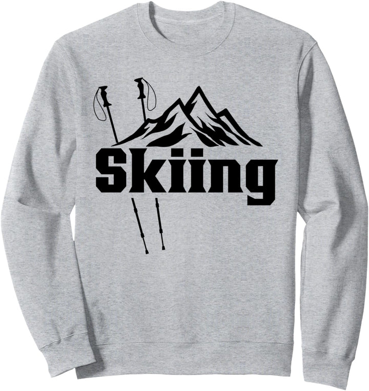 Skifahren Skiurlaub Ski Skier Skifahrer Sweatshirt