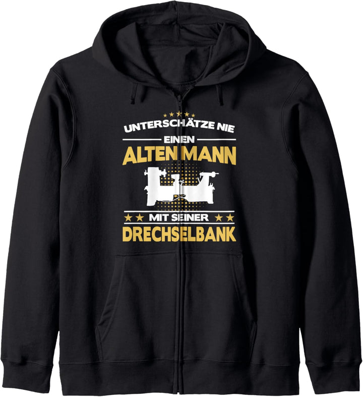 Drechsler Drechsler Holzdreher Handwerker Beruf alter Mann Spruch Kapuzenjacke