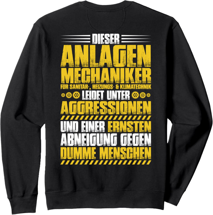 Klempner Aggressionen Anlagenmechaniker Sweatshirt