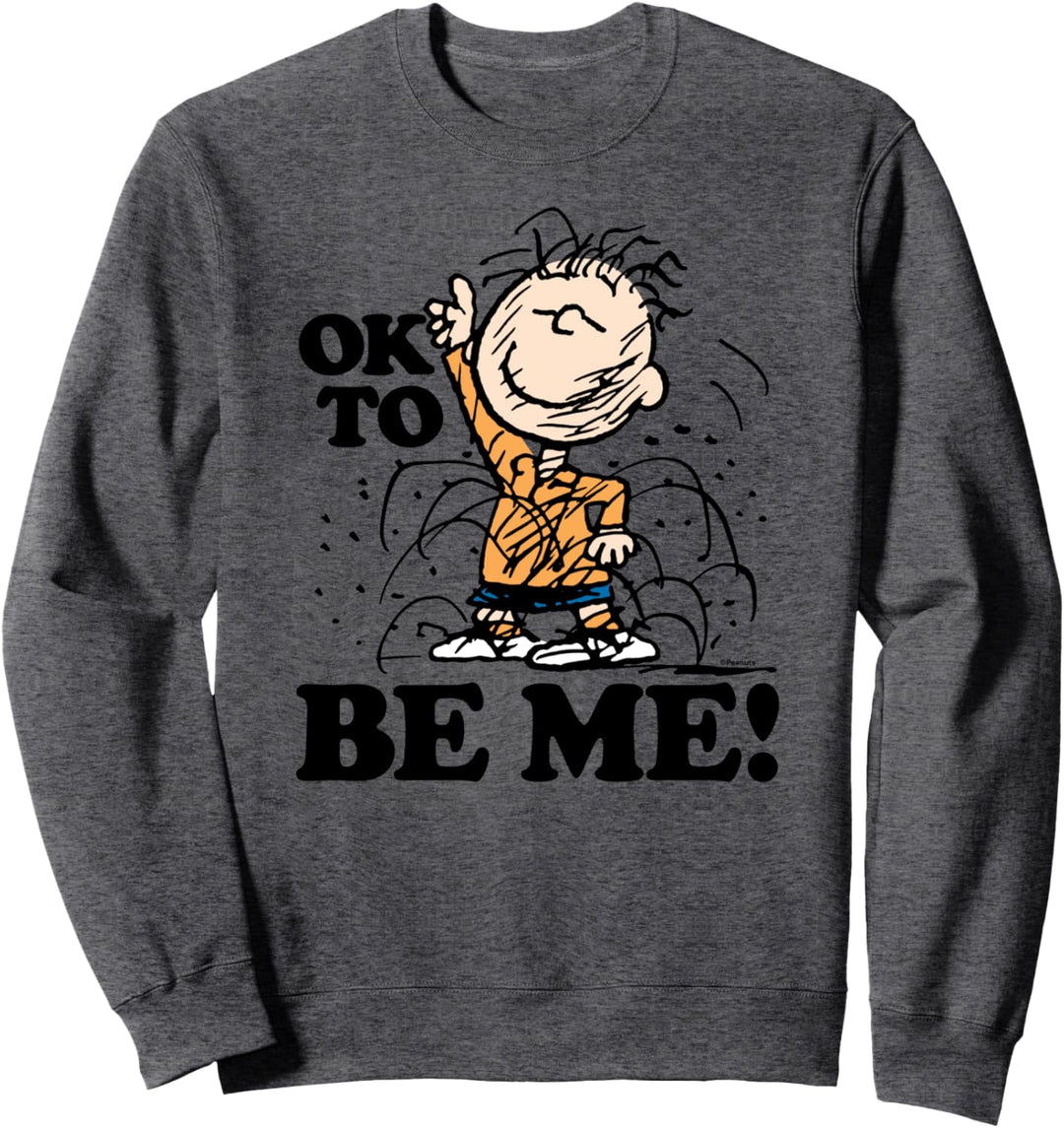 Peanuts - Pigpen Ok To Be Me Sweatshirt