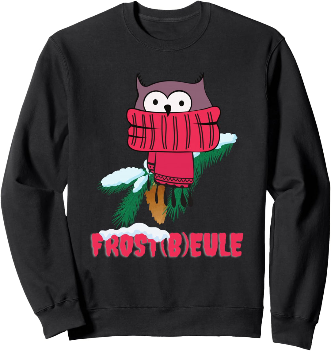 Funshirt Frost(b)eule Frostbeule Eule Winter Frauen Geschenk Sweatshirt
