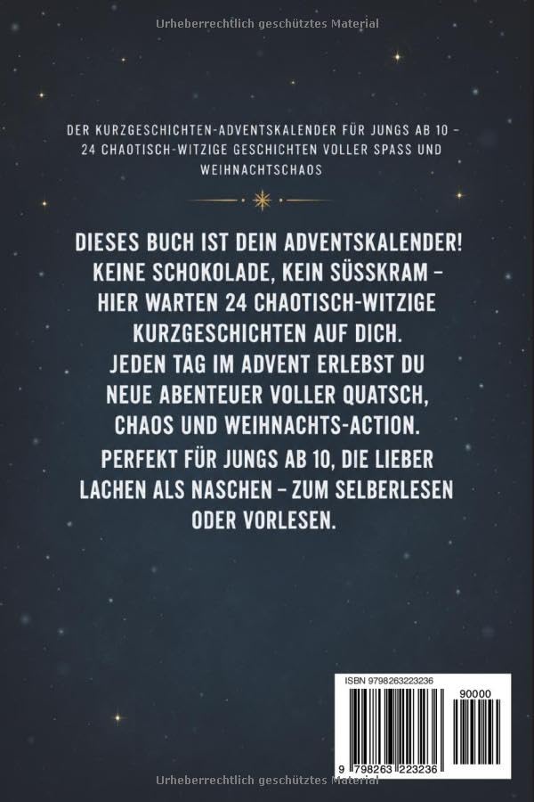 Ey Digga, Weihnachten rastet aus!: Der Kurzgeschichten-Adventskalender für Jungs ab 10 – 24 chaotisc