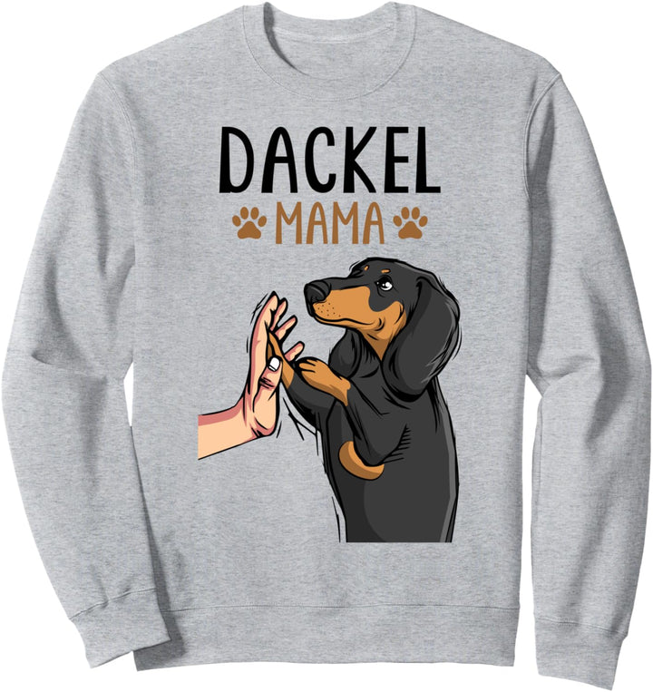 Dackel Mama - Süsses Dachshund Hundebesitzerin Damen Sweatshirt