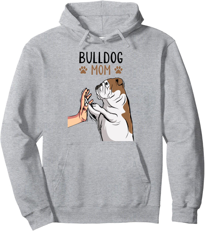 Englische Bulldogge Mom Hunde Mama Frauchen Pullover Hoodie