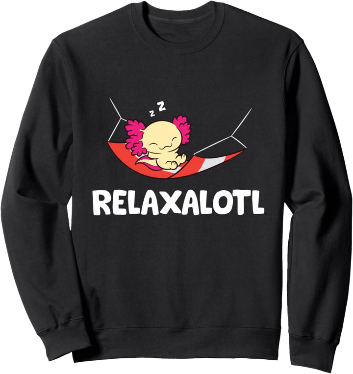 Axolotl Relaxing In Hängematte Relaxalotl Lazy Axolotl Sweatshirt