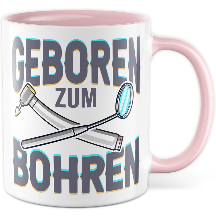 Zahnarzt Tasse mit Spruch – Geschenk geboren zum bohren – Kaffeetasse 330ml aus Keramik – Dentist Ar