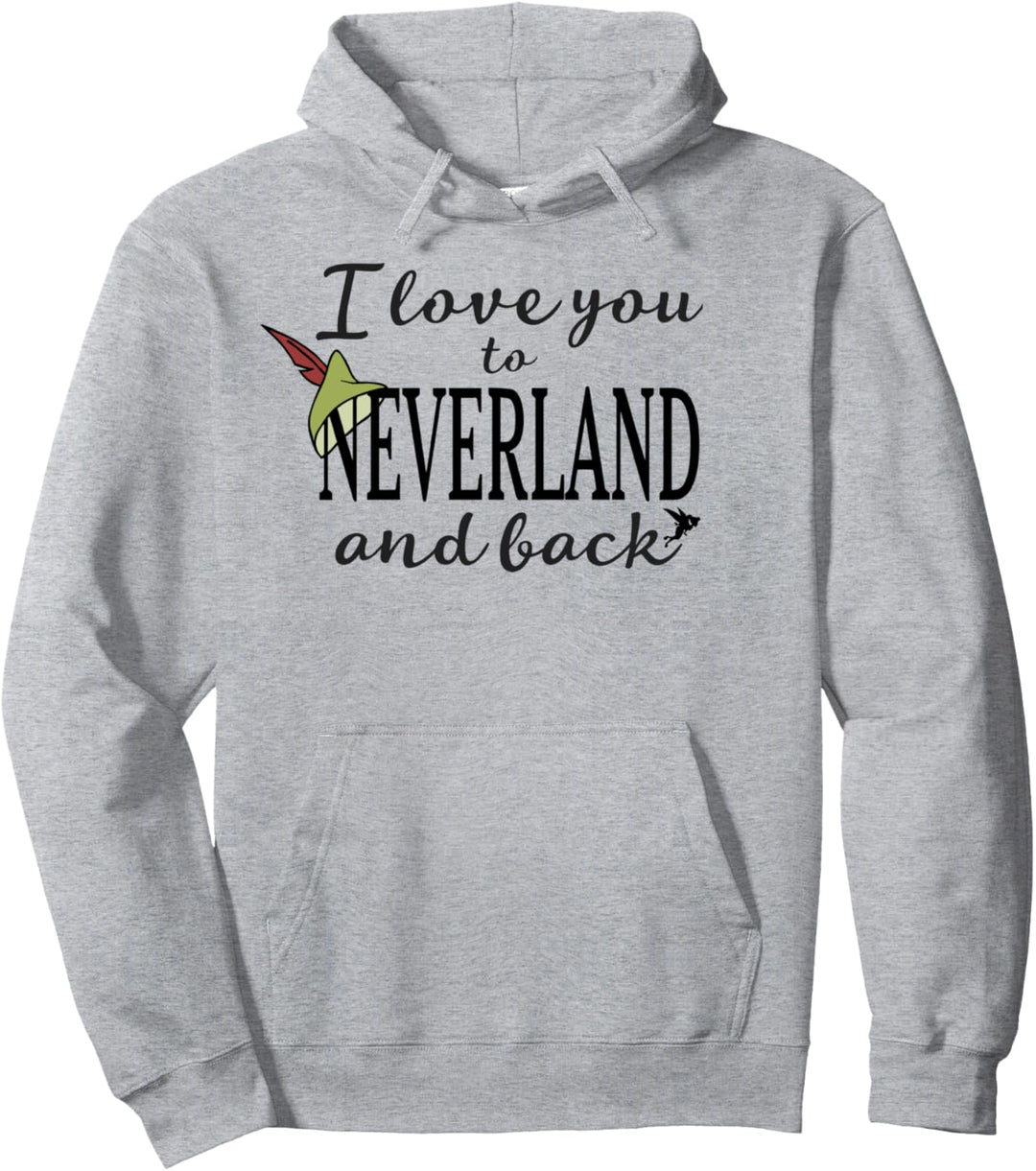 Disney Peter Pan I Love You To Never Land And Back Pullover Hoodie