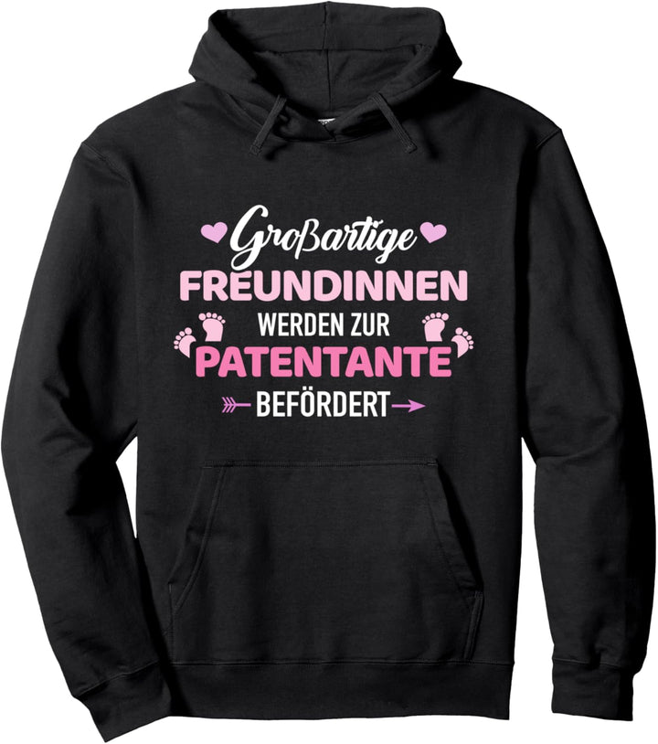 Freundin Patentante befördert Schwangerschaft verkünden Pullover Hoodie