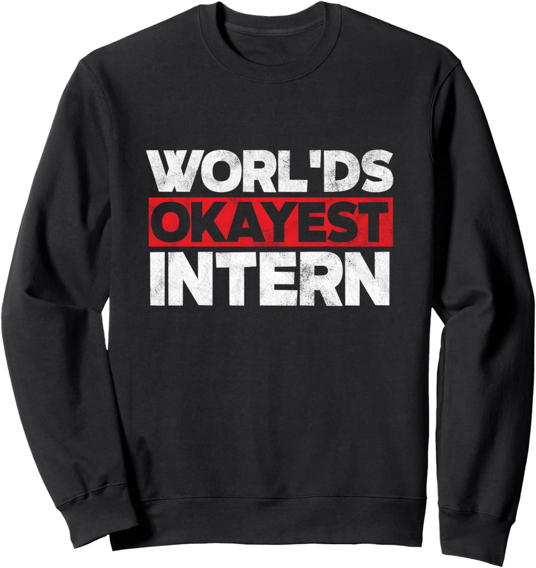 Weltbester Praktikant Auszubildender Praktikum Student Azubi Sweatshirt