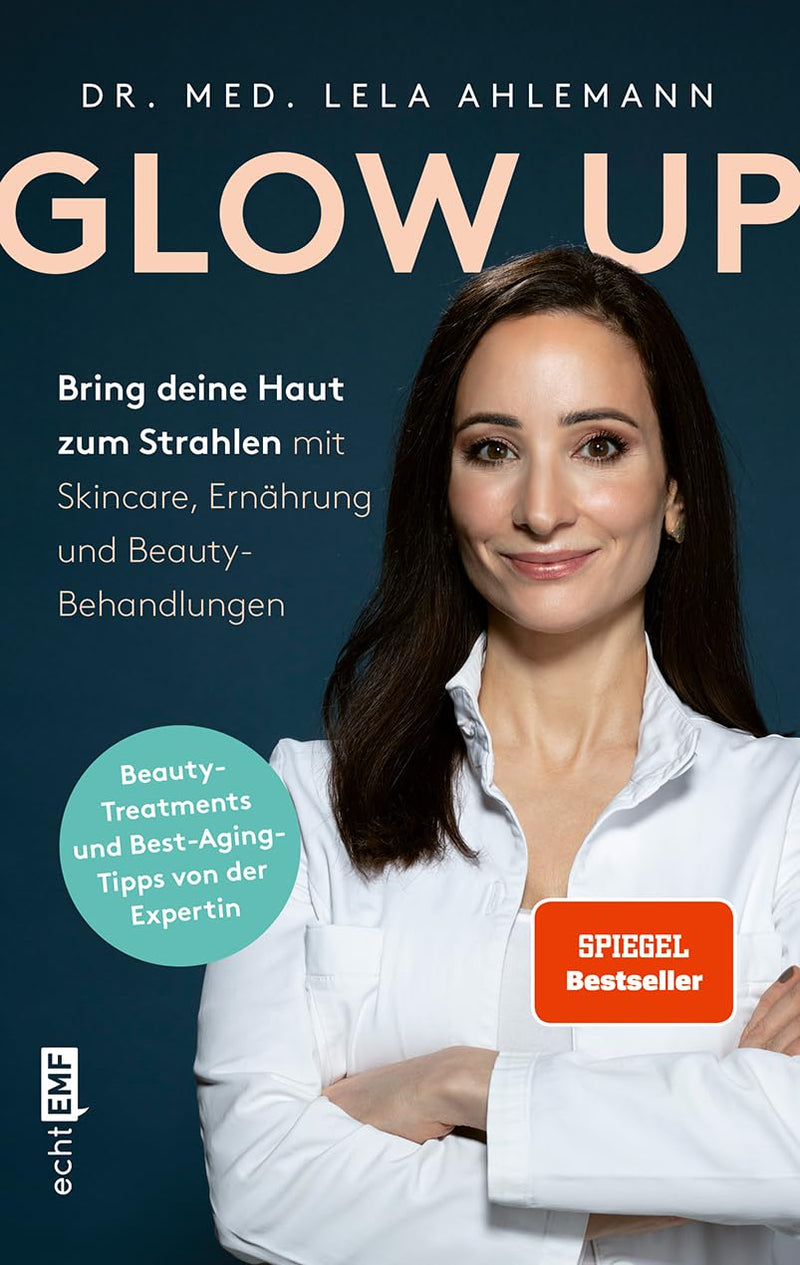 Glow up: Bring deine Haut zum Strahlen mit Skincare, Beauty-Behandlungen und Ernährung | Mit den bes